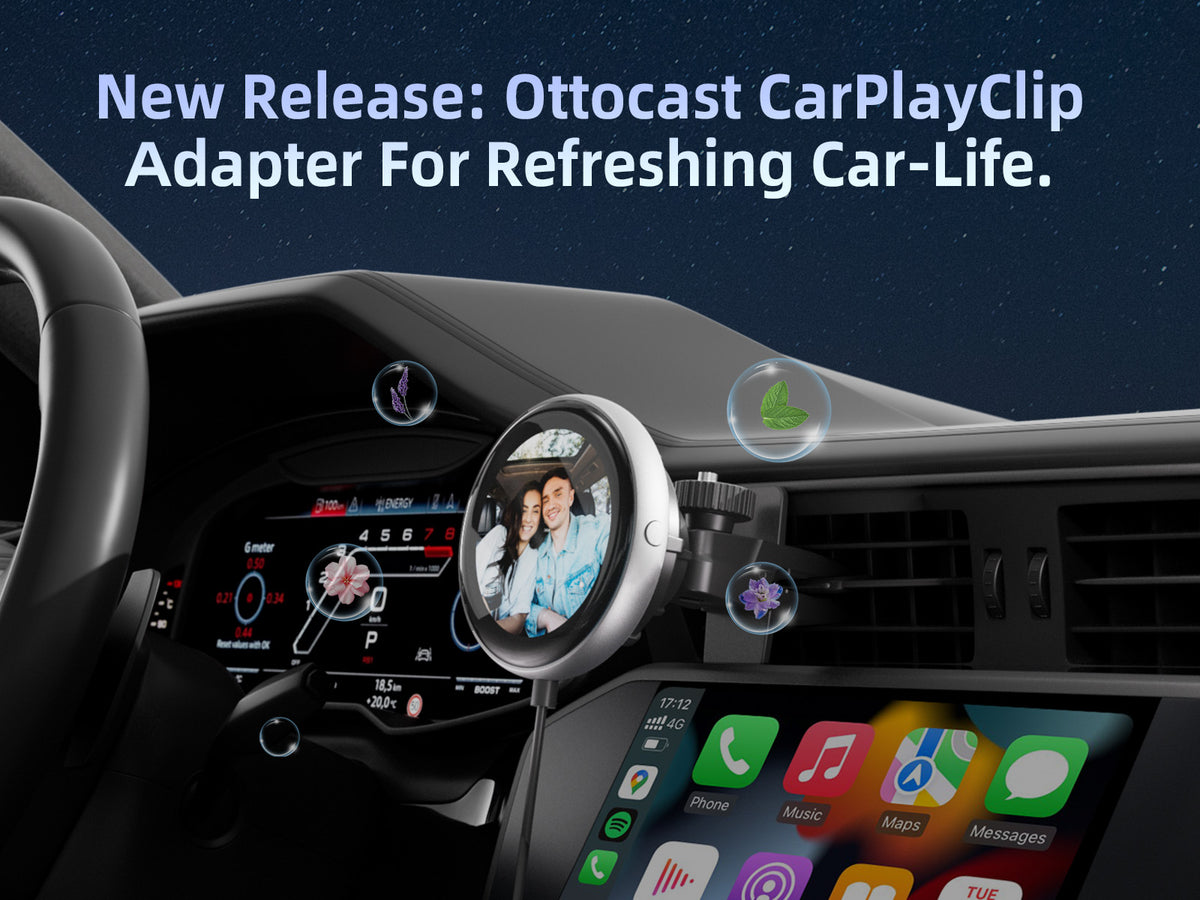 New Release: Ottocast CarPlayClip Adapter For Refreshing Car-Life.