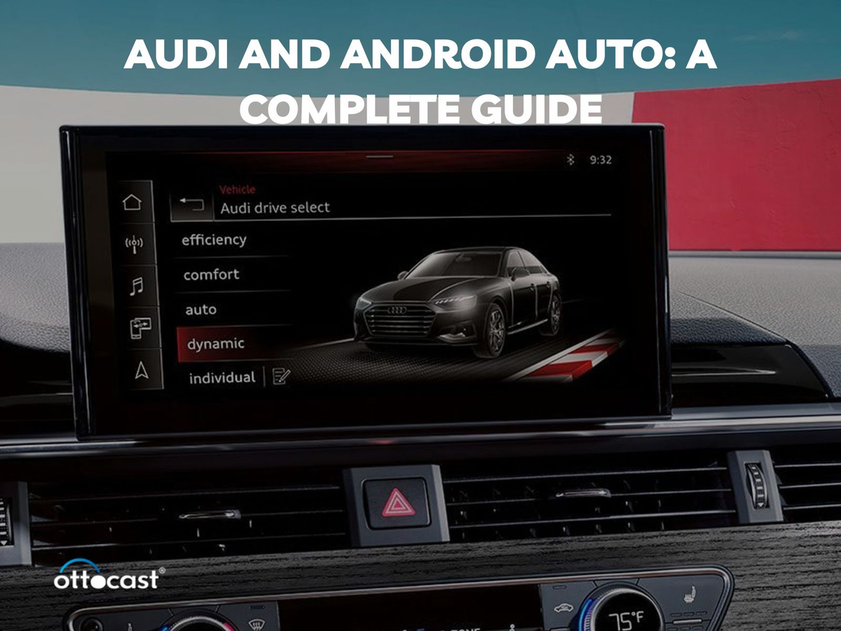 Audi and Android Auto: A Complete Guide